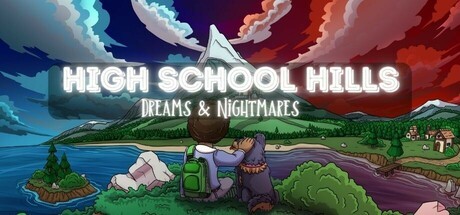Games like High School Hills: Dreams & Nightmares