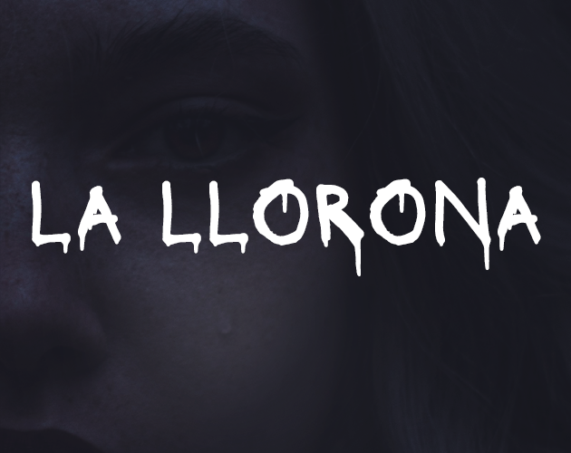 Games like La Llorona