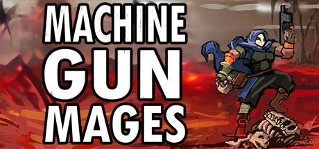 Games like Machine Gun Mages