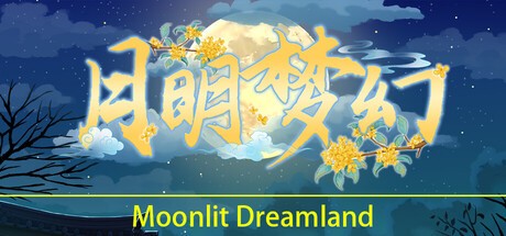 Games like Moonlit Dreamland