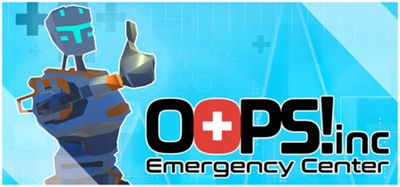 Oops! INC. Emergency Center Image