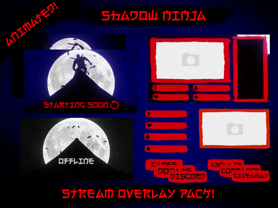 Games like Shadow Ninja Animated Stream Overlay Pack, For Twitch, Facebook, YouTube Etc. Complete with Alerts and Panels