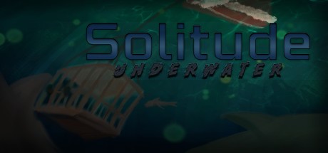 Games like Solitude Underwater