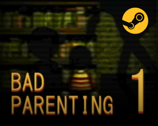 Bad Parenting 1: Mr Red Face Game Cover