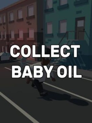 Collect Baby Oil Image