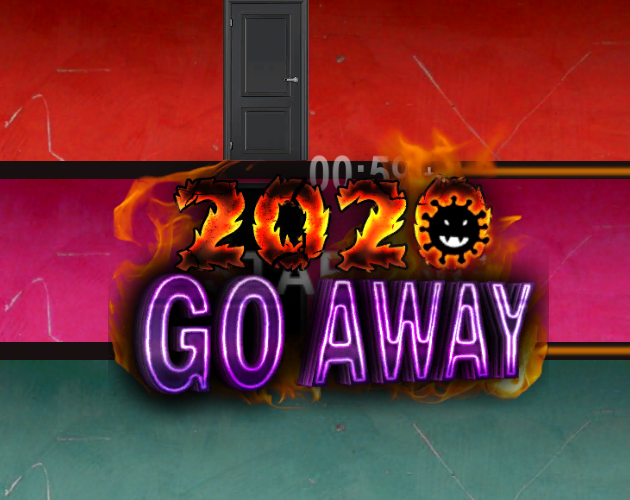 Games like 2020 GO AWAY