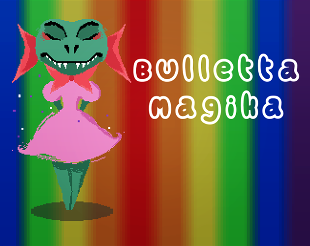 Games like Bulletta Magika