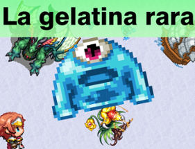 La gelatina rara Image