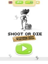 Shoot or Die Western duel Image