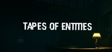 Games like Tapes of Entities