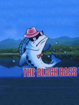 Games like The Black Bass