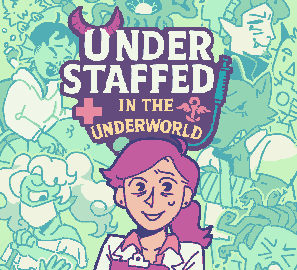 Games like Understaffed in the Underworld