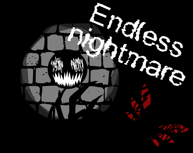 Games like Endless nightmare