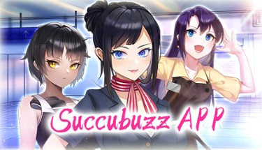 Succubuzz APP [Final] Image