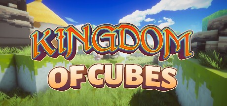 Games like Kingdom Of Cubes