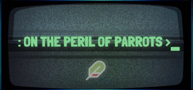 On the Peril of Parrots Game Cover