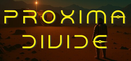 Games like Proxima Divide