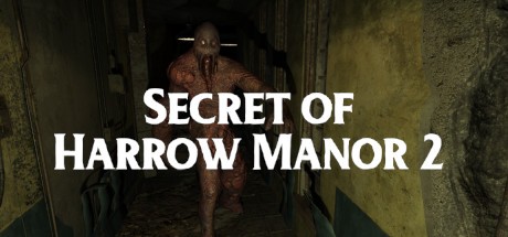Games like Secret of Harrow Manor 2