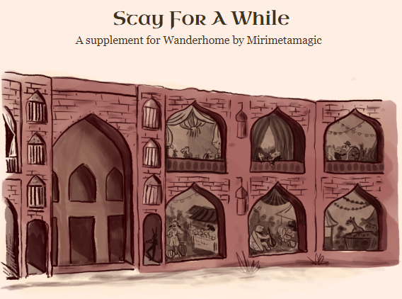 Games like Stay For A While - A Supplement for Wanderhome