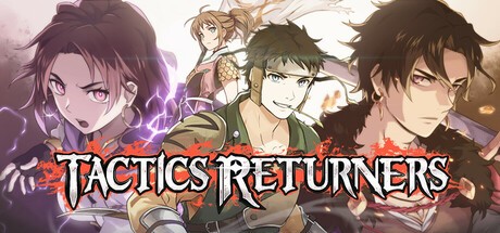 Games like Tactics Returners