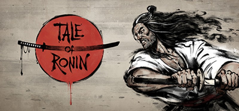 Tale of Ronin Image