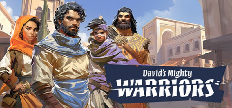 David's Mighty Warriors Image