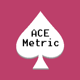 Games like ACE Metric