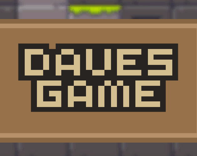 Games like Dave's Game