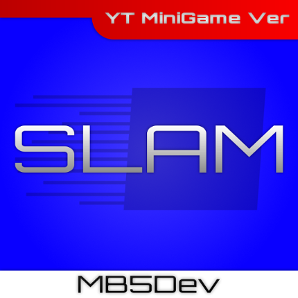 SLAM (YT minigame) Image