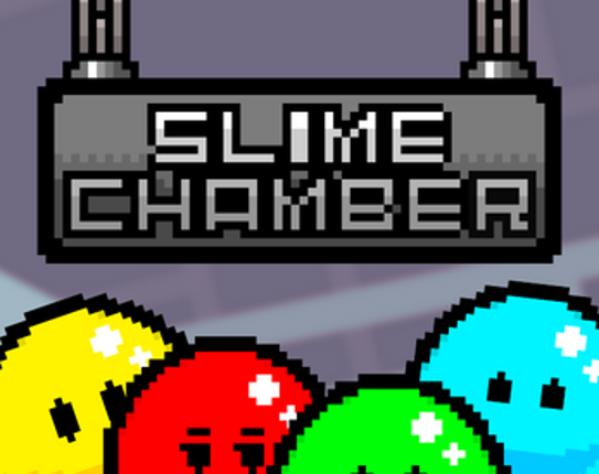 Slime Chamber Image