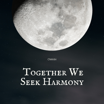 Together We Seek Harmony Image