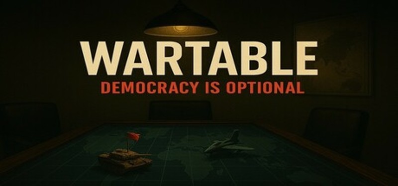 WarTable: Democracy is Optional Image