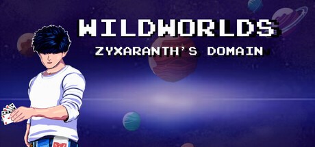 Games like WildWorlds: Zyxaranth's Domain