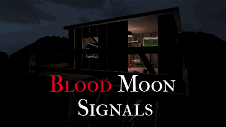 Blood Moon Signals Game Cover