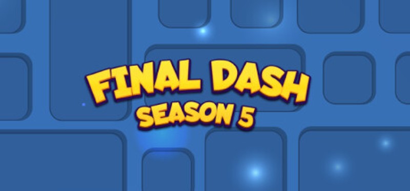 Final Dash Game Cover