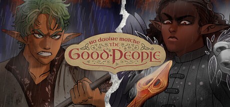 Games like The Good People: Na Daoine Maithe