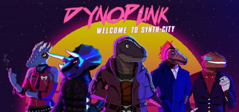 Dynopunk: Welcome to Synth-City Image