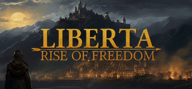 Liberta: Rise of Freedom Image