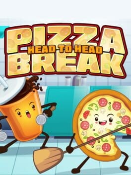Games like Pizza Break Head to Head