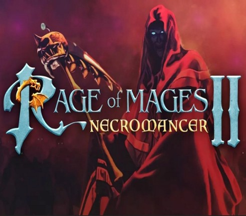 Rage of Mages II: Necromancer Image