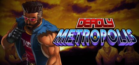 Games like Deadly Metropolis