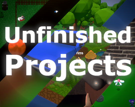 Unfinished Projects Image