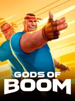 Games like Gods of Boom