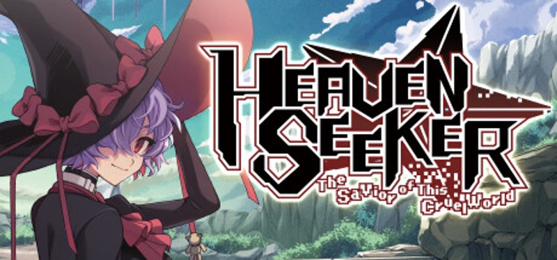 HEAVEN SEEKER: The Savior of This Cruel World Image
