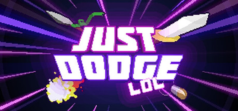 Just Dodge, LOL Image
