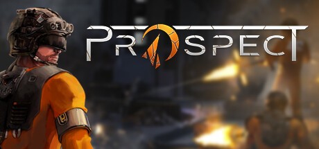Games like Prospect