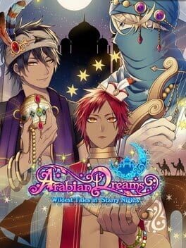 Games like Shall we date?: Arabian Dreams Wildest Tales in Starry Nights