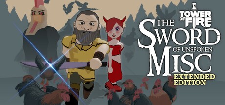 Games like Tower of Fire: The Sword of Unspoken Misc
