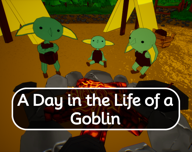 Games like A Day in the Life of a Goblin