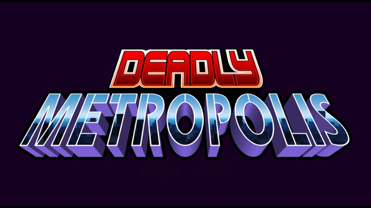 Deadly Metropolis screenshot